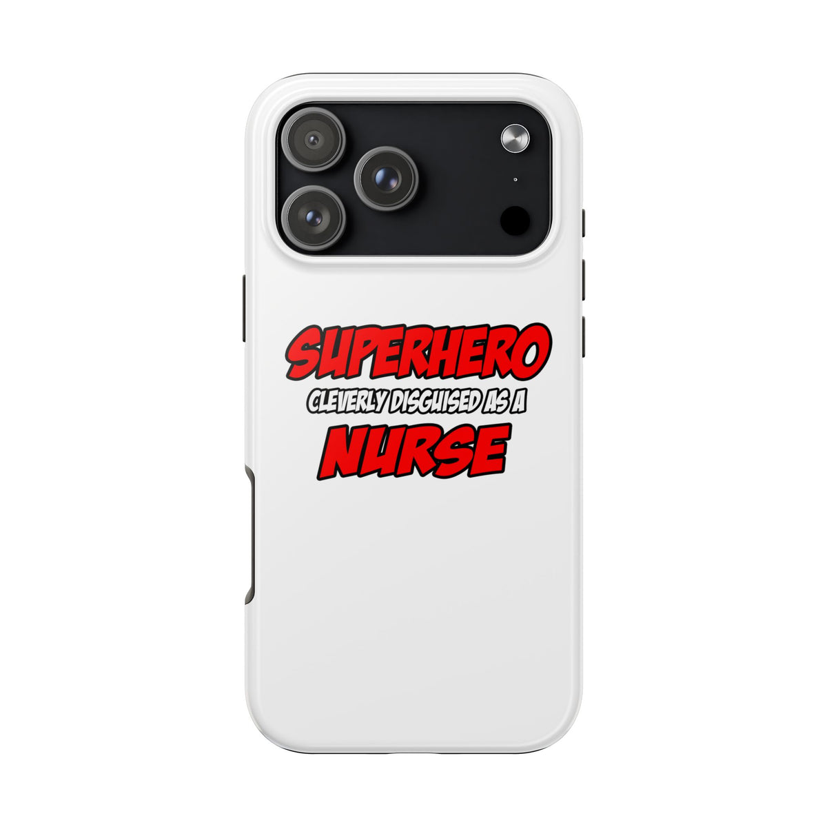 Superhero...Nurse - Tough Phone Cases