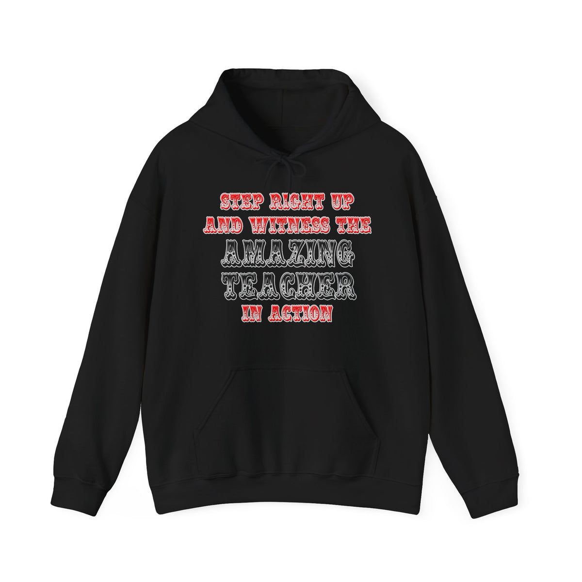 Amazing Teacher In Action - Unisex Heavy Blend™ Hooded Sweatshirt