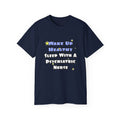 Wake Up Healthy...Sleep With a Psych Nurse - Unisex Ultra Cotton Tee
