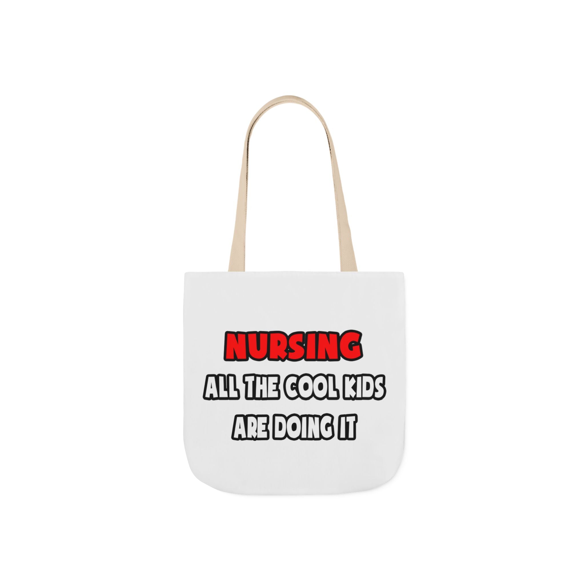 Funny Nurse Shirts and Gifts - Canvas Tote Bag, 5-Color Straps
