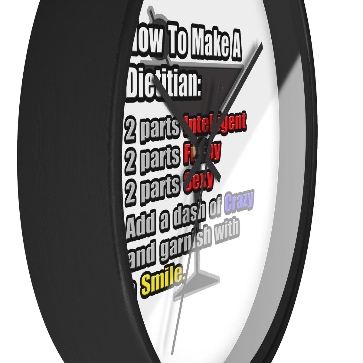 How To Make a Dietitian - Wall Clock