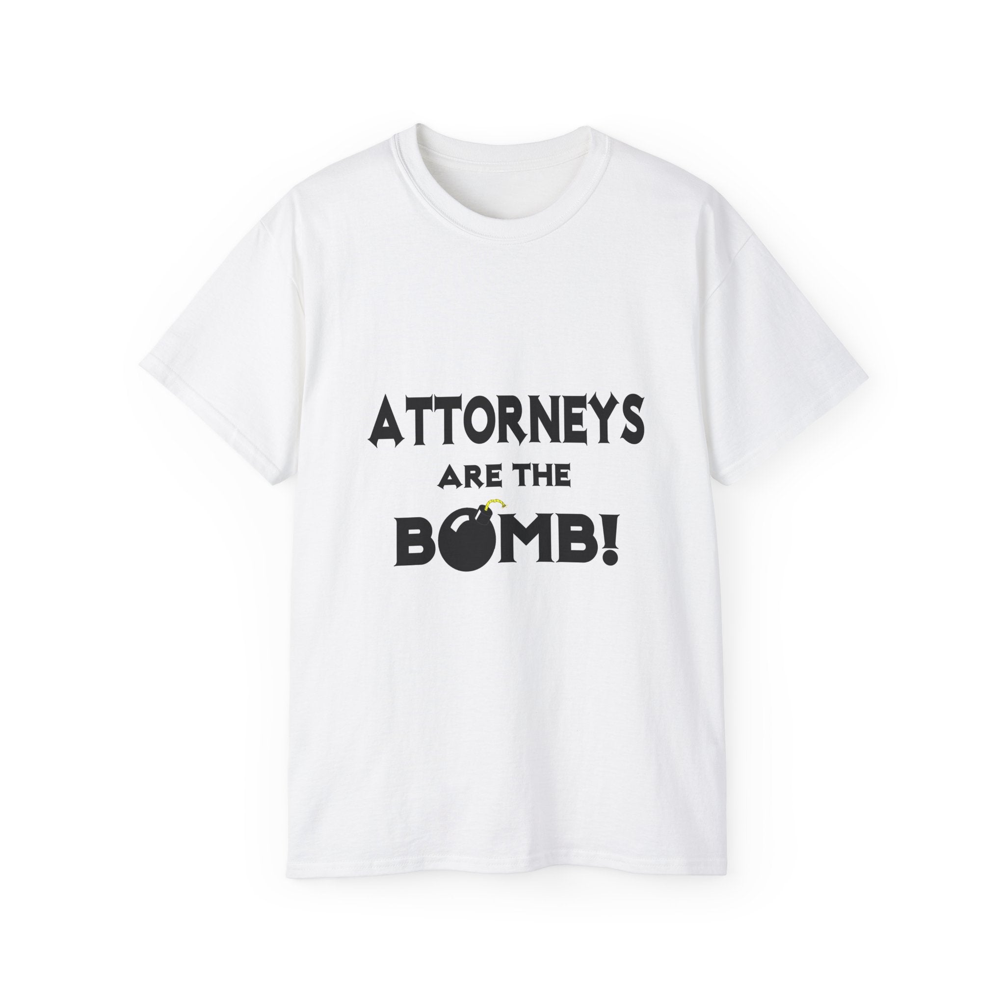 Attorneys Are The Bomb! - Unisex Ultra Cotton Tee