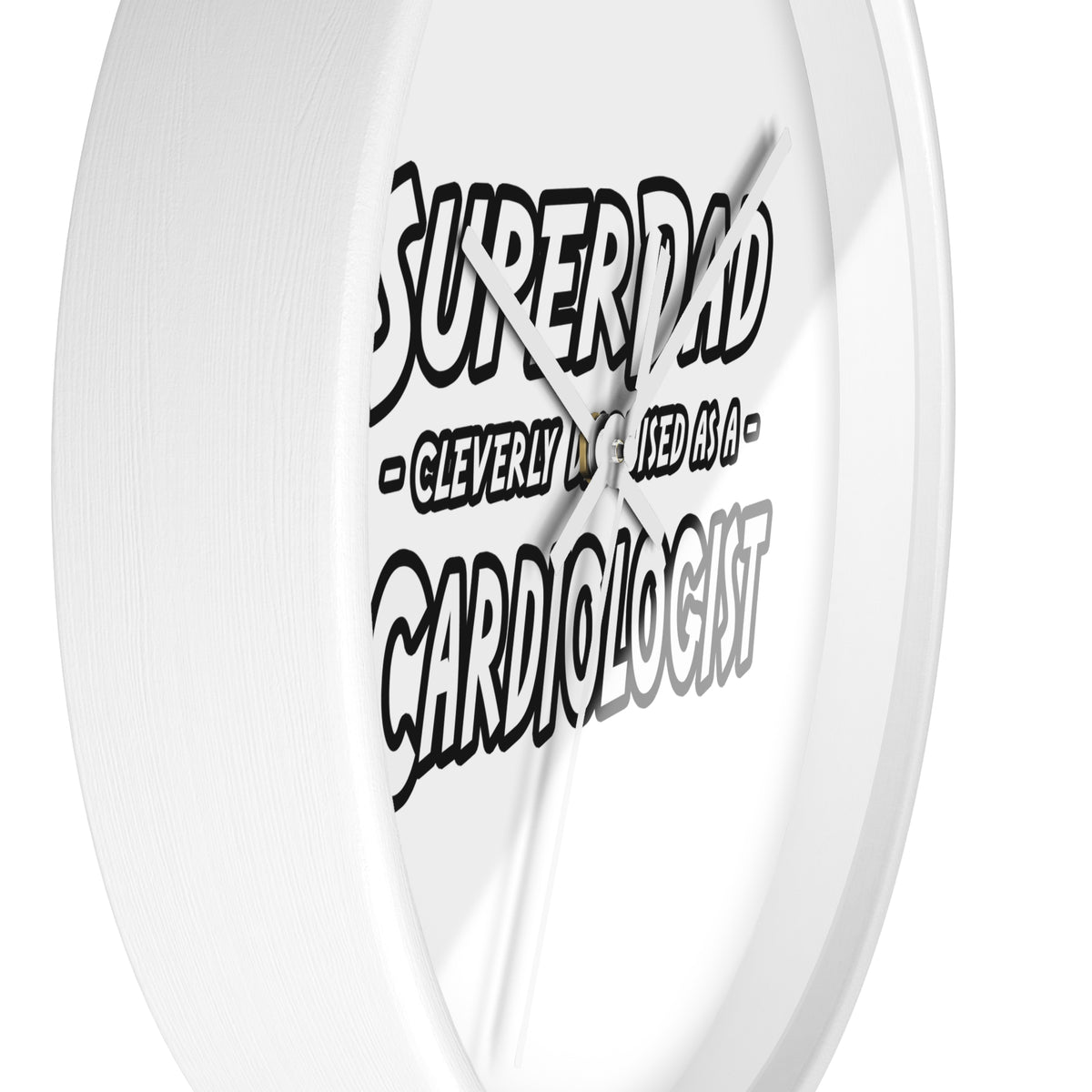 SuperDad...Cardiologist - Wall Clock