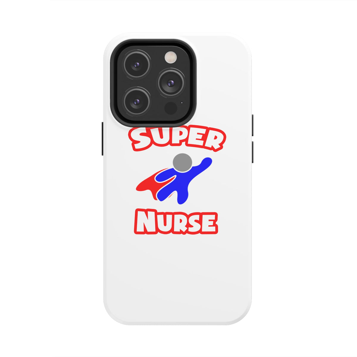 Super Nurse (2) - Tough Phone Cases