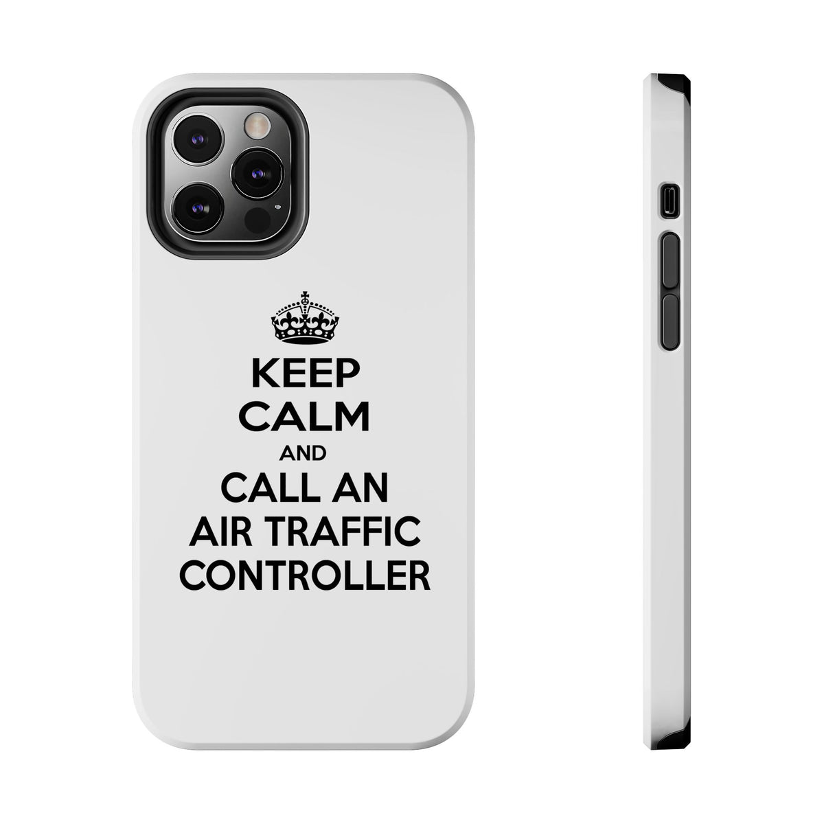 Keep Calm and Call an Air Traffic Controller - Tough Phone Cases