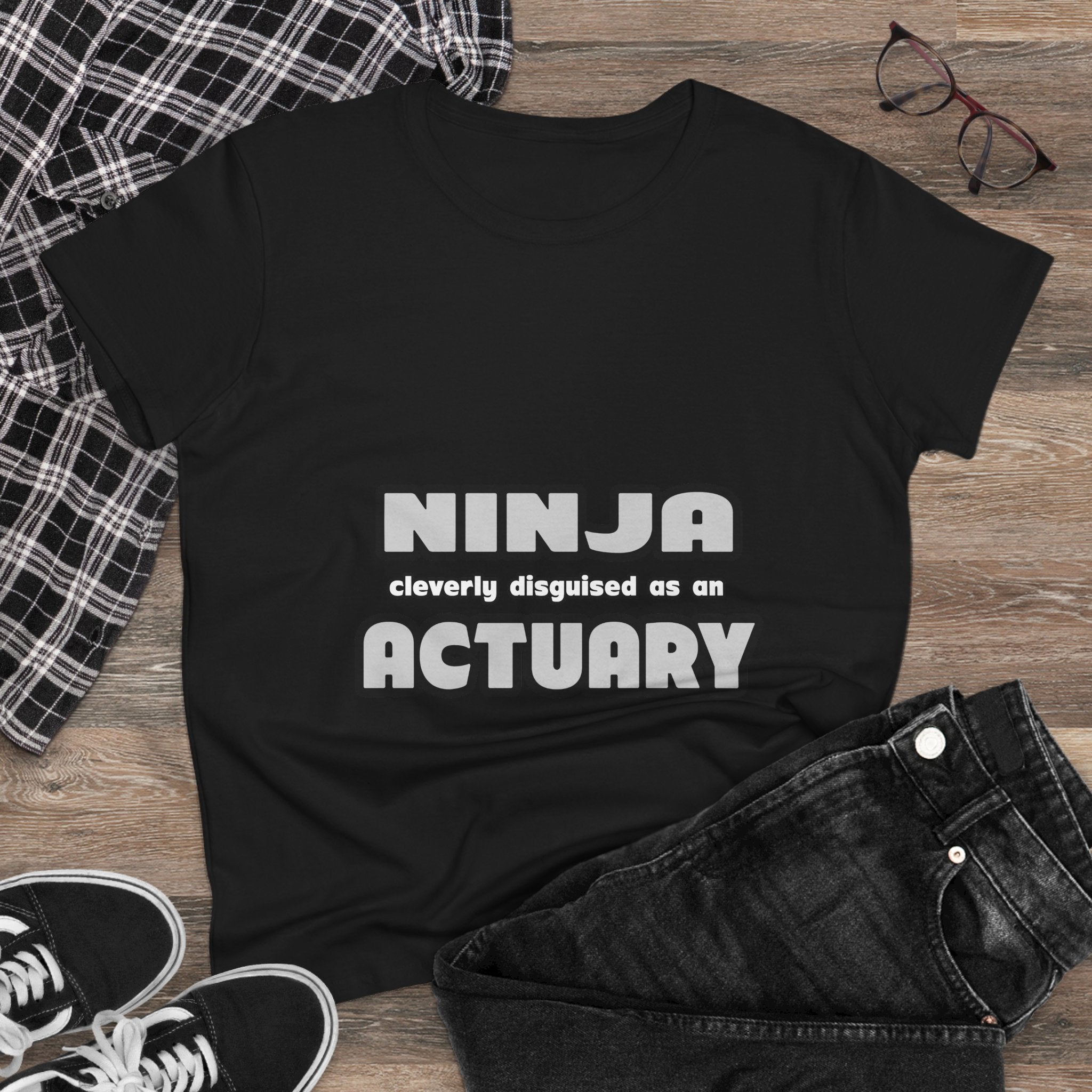 Ninja Cleverly Disguised As An Actuary - Women's Midweight Cotton Tee