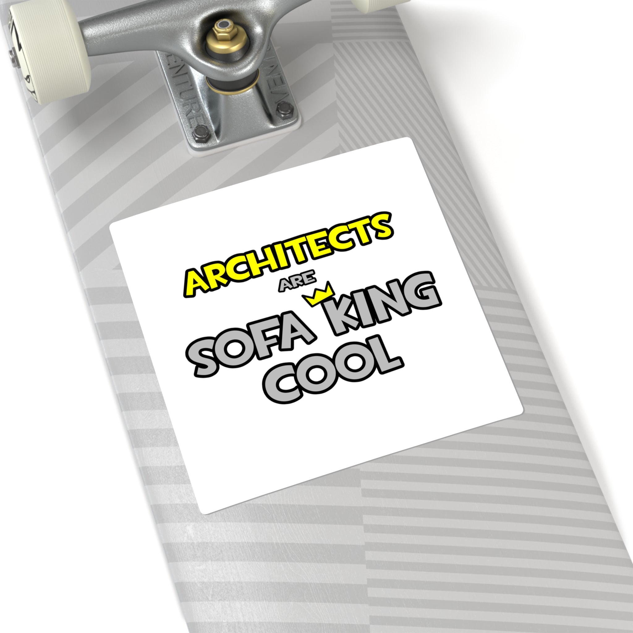 Architects Are Sofa King Cool - Square Stickers