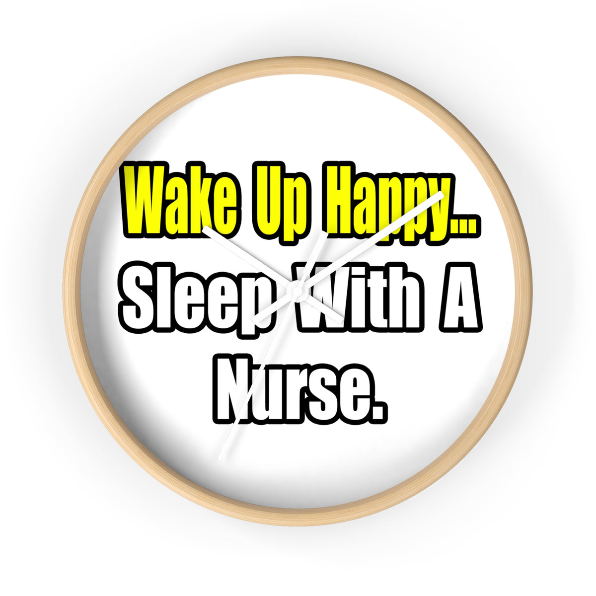Sleep With a Nurse - Wall Clock