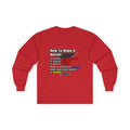 How To Make a Doctor - Unisex Ultra Cotton Long Sleeve Tee