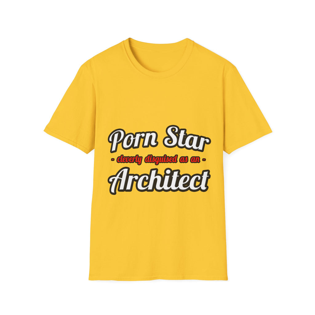 Porn Star ... Architect - Unisex Softstyle T-Shirt
