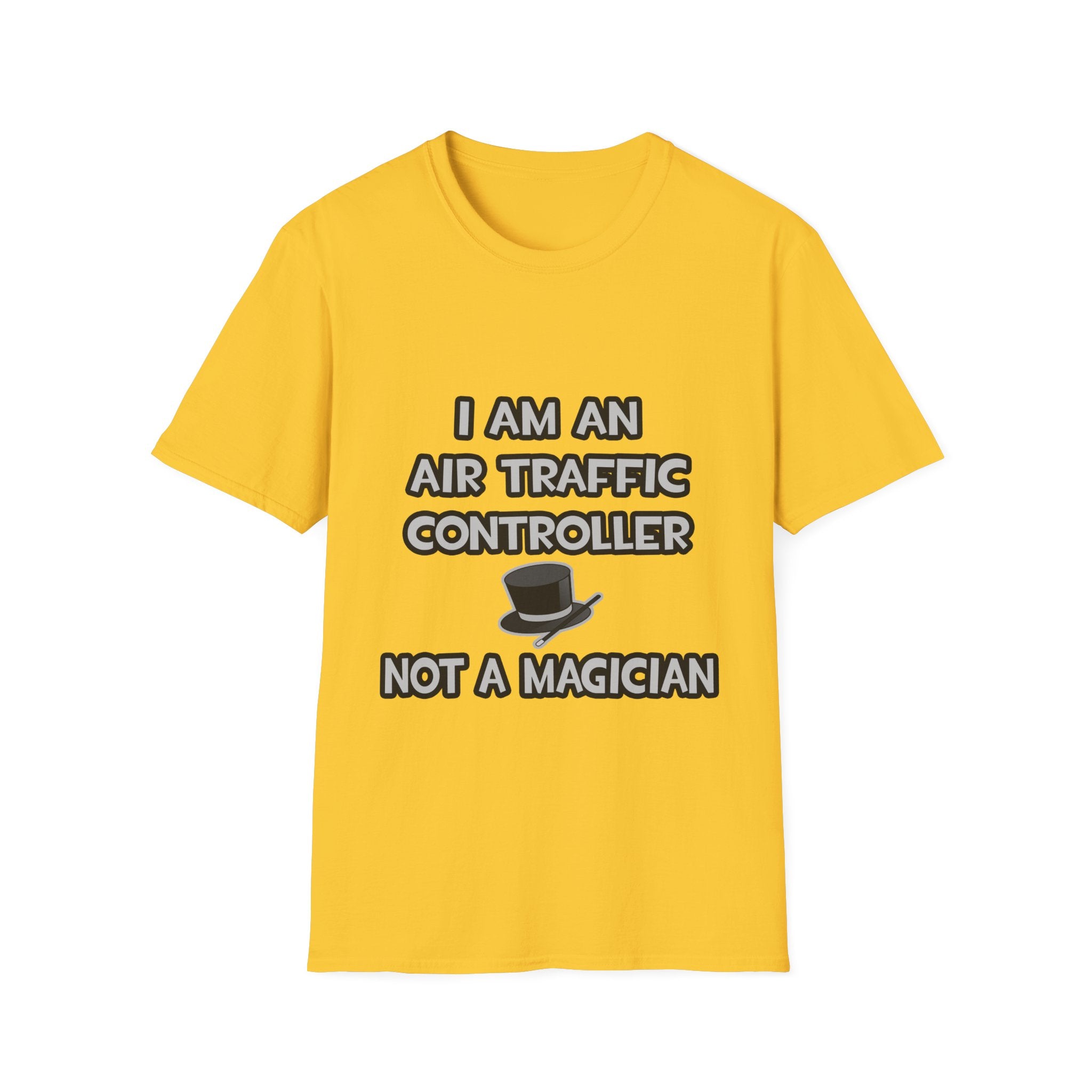 Air Traffic Controller ... Not A Magician - Unisex Softstyle T-Shirt