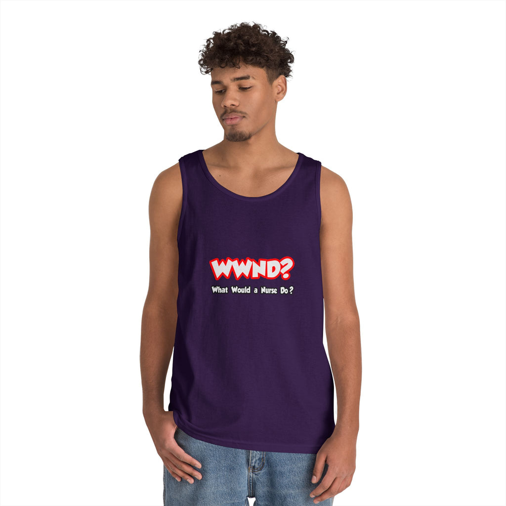 WWND...What Would a Nurse Do - Unisex Heavy Cotton Tank Top
