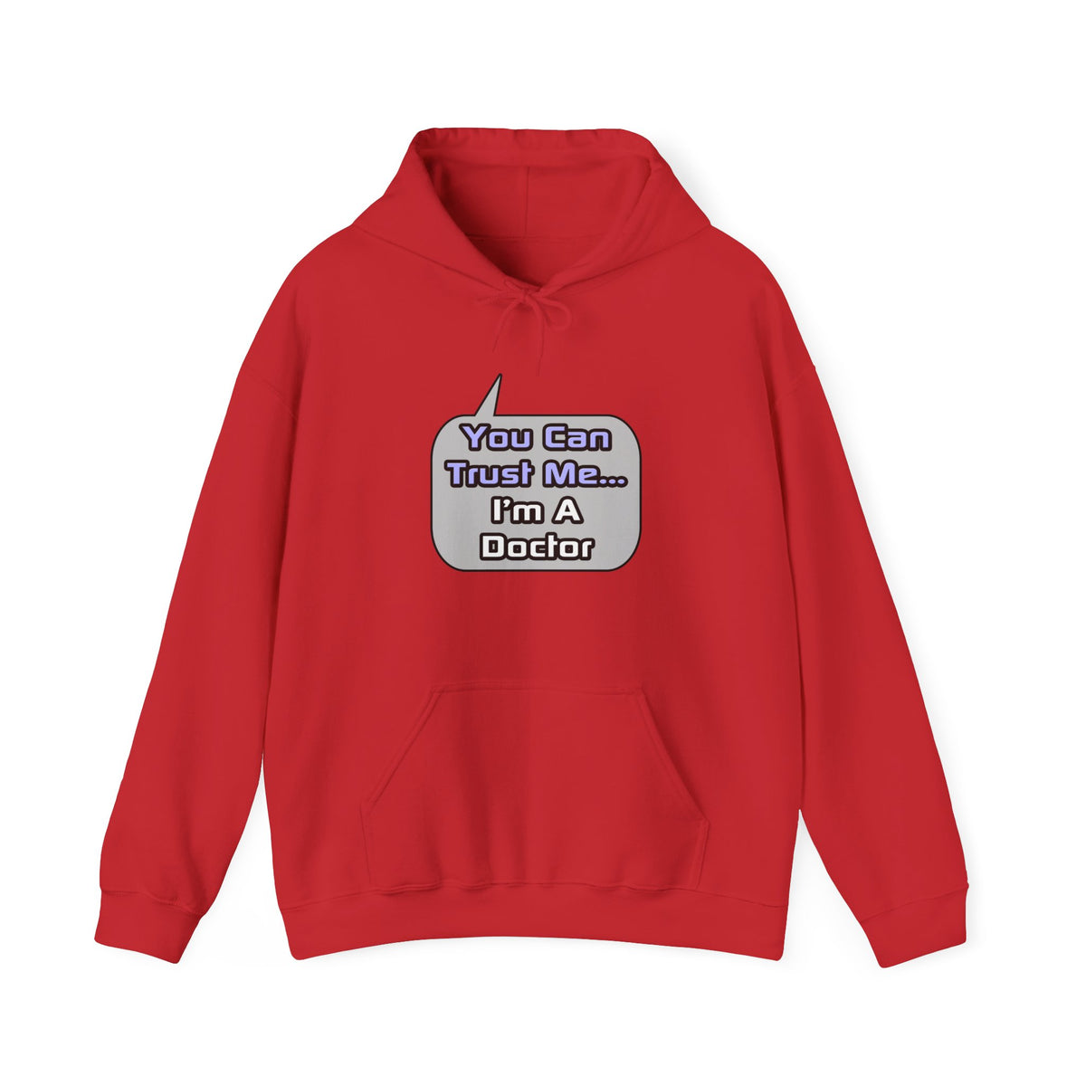 Trust Me .. I'm a Doctor - Unisex Heavy Blend™ Hooded Sweatshirt