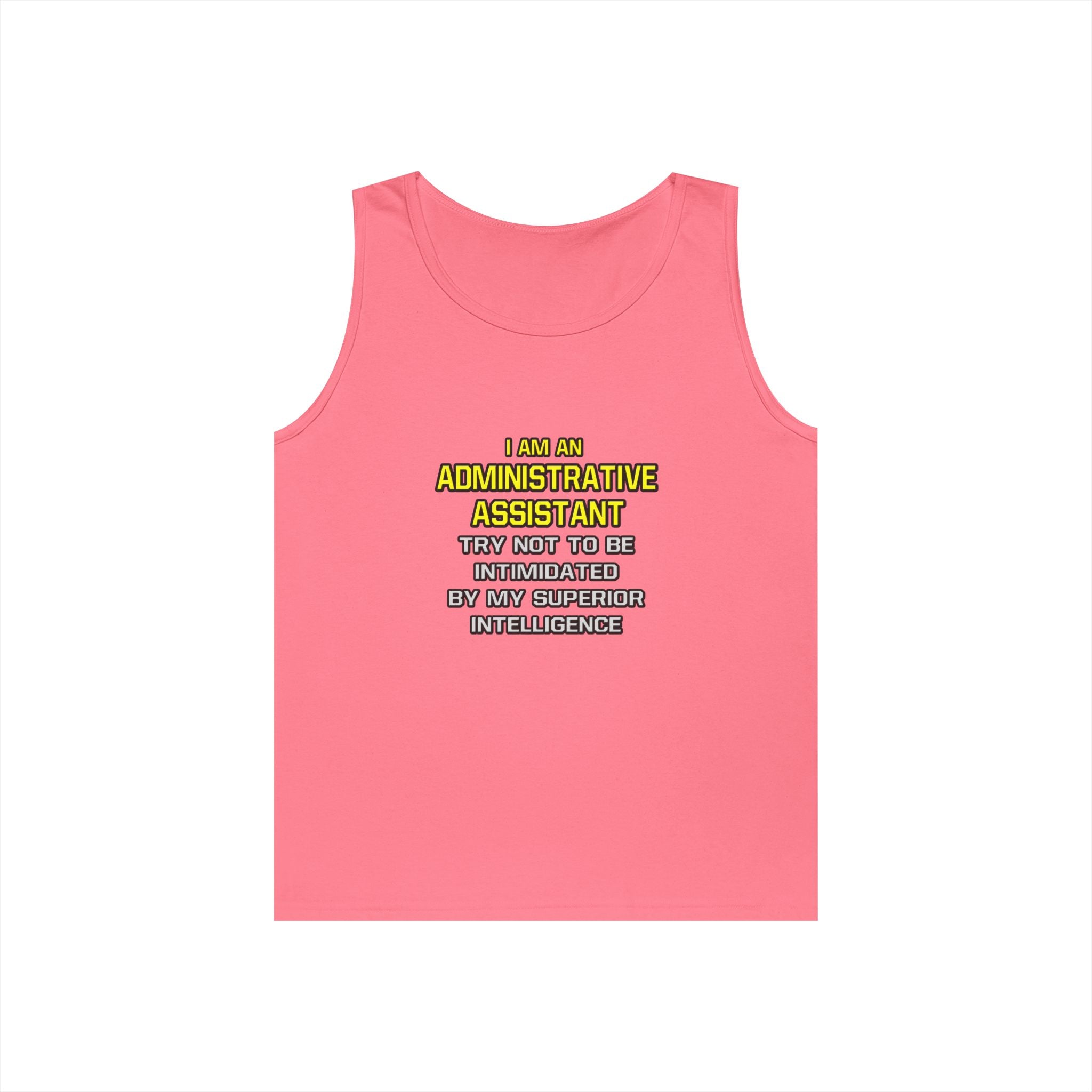 Administrative Assistant...Superior Intelligence - Unisex Heavy Cotton Tank Top