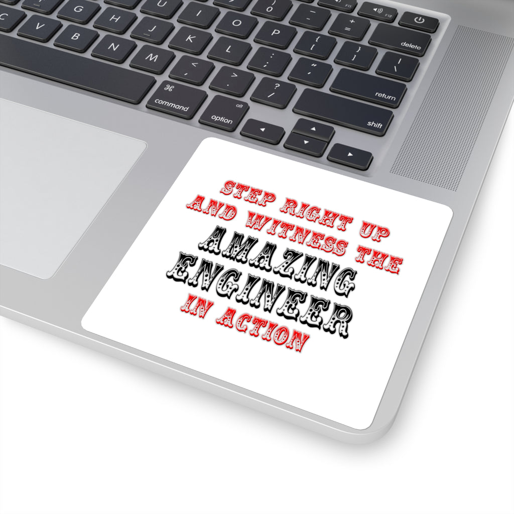Amazing Engineer In Action - Square Stickers