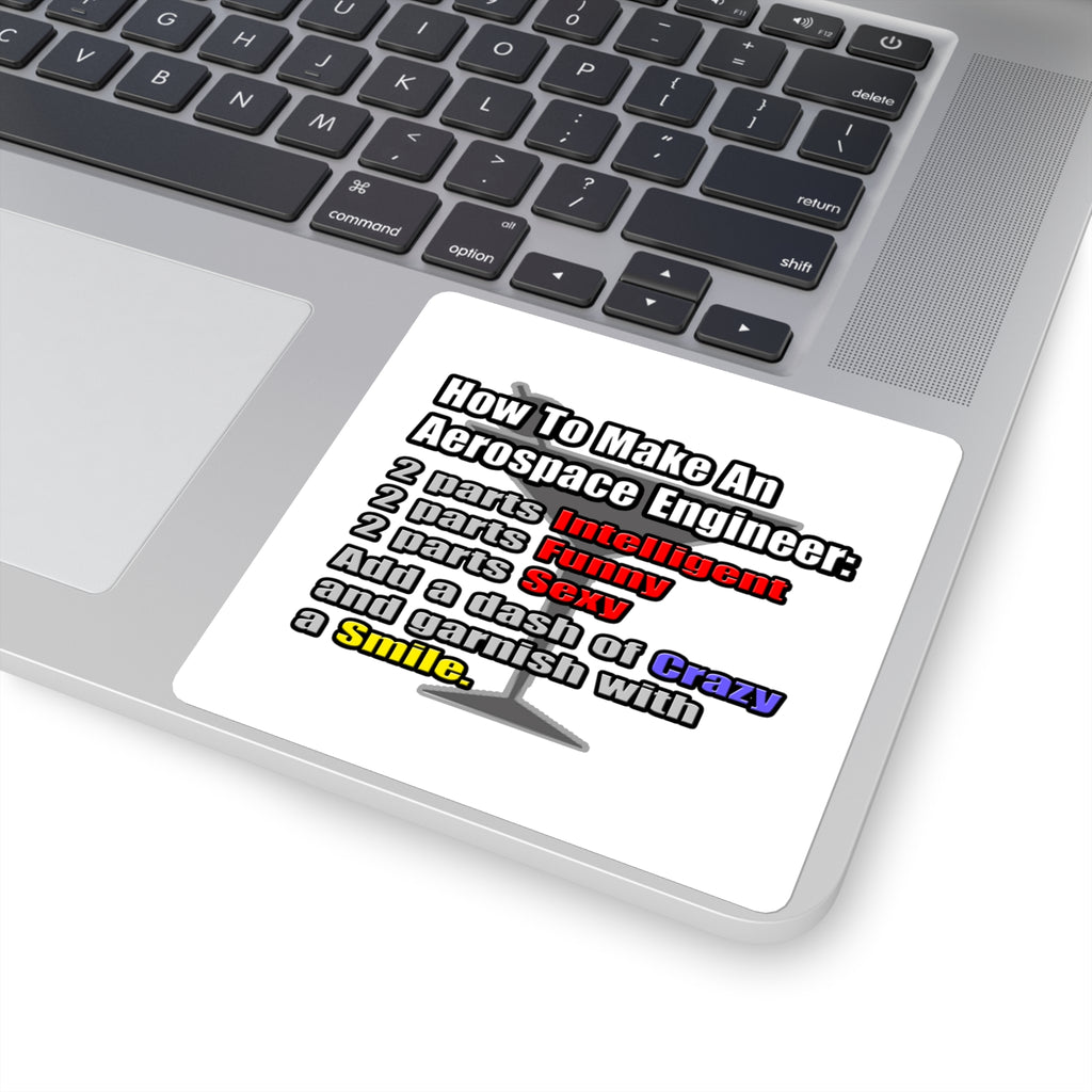 How To Make an Aerospace Engineer - Square Stickers
