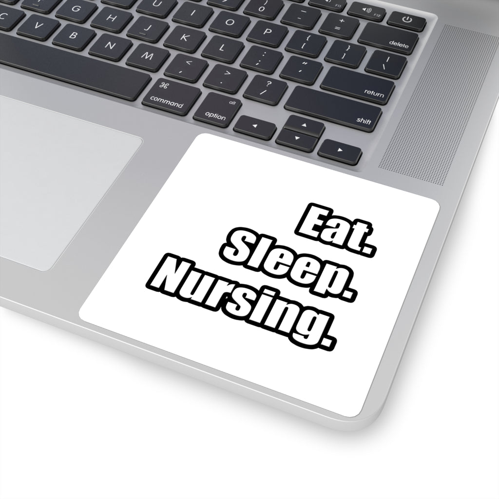Eat. Sleep. Nursing. - Square Stickers