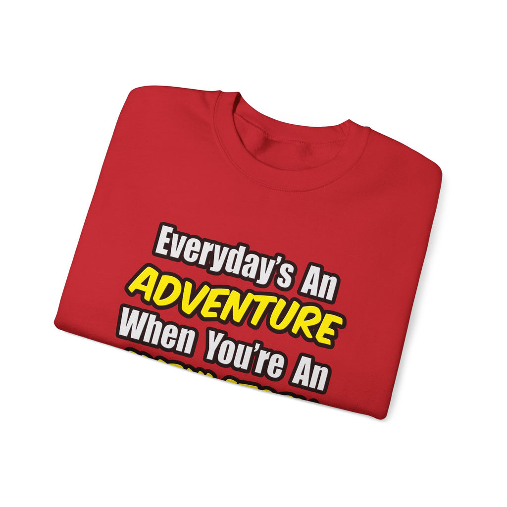 Everyday's An Adventure .. Ambulatory Care Nurse - Unisex Heavy Blend™ Crewneck Sweatshirt