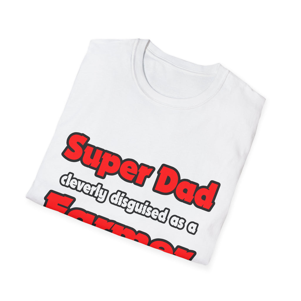 Super Dad ... Farmer - Unisex Softstyle T-Shirt