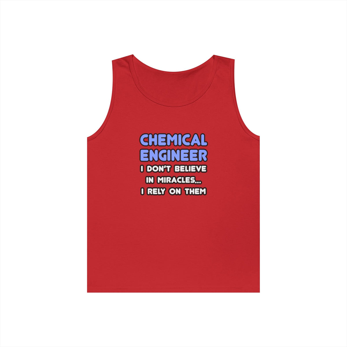 Miracles and Chemical Engineers - Unisex Heavy Cotton Tank Top