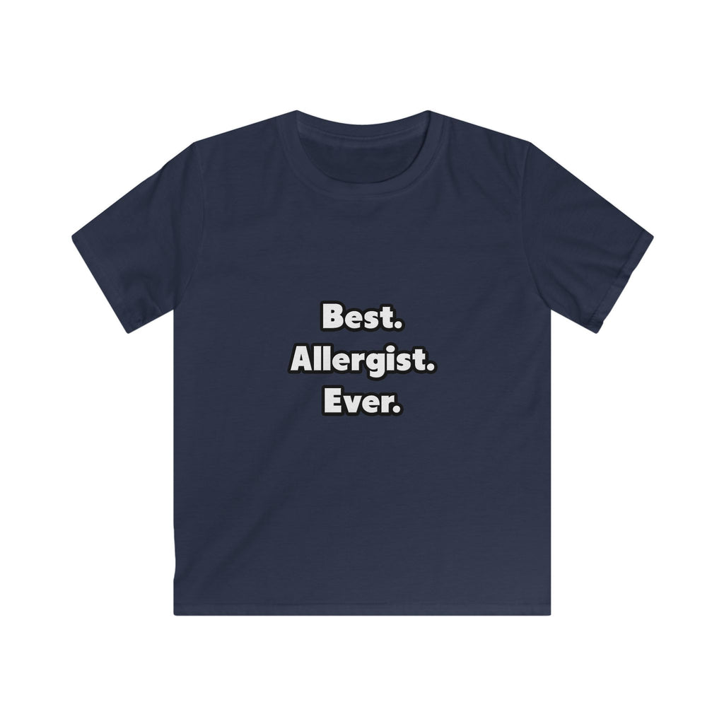 Best. Allergist. Ever - Kids Softstyle Tee