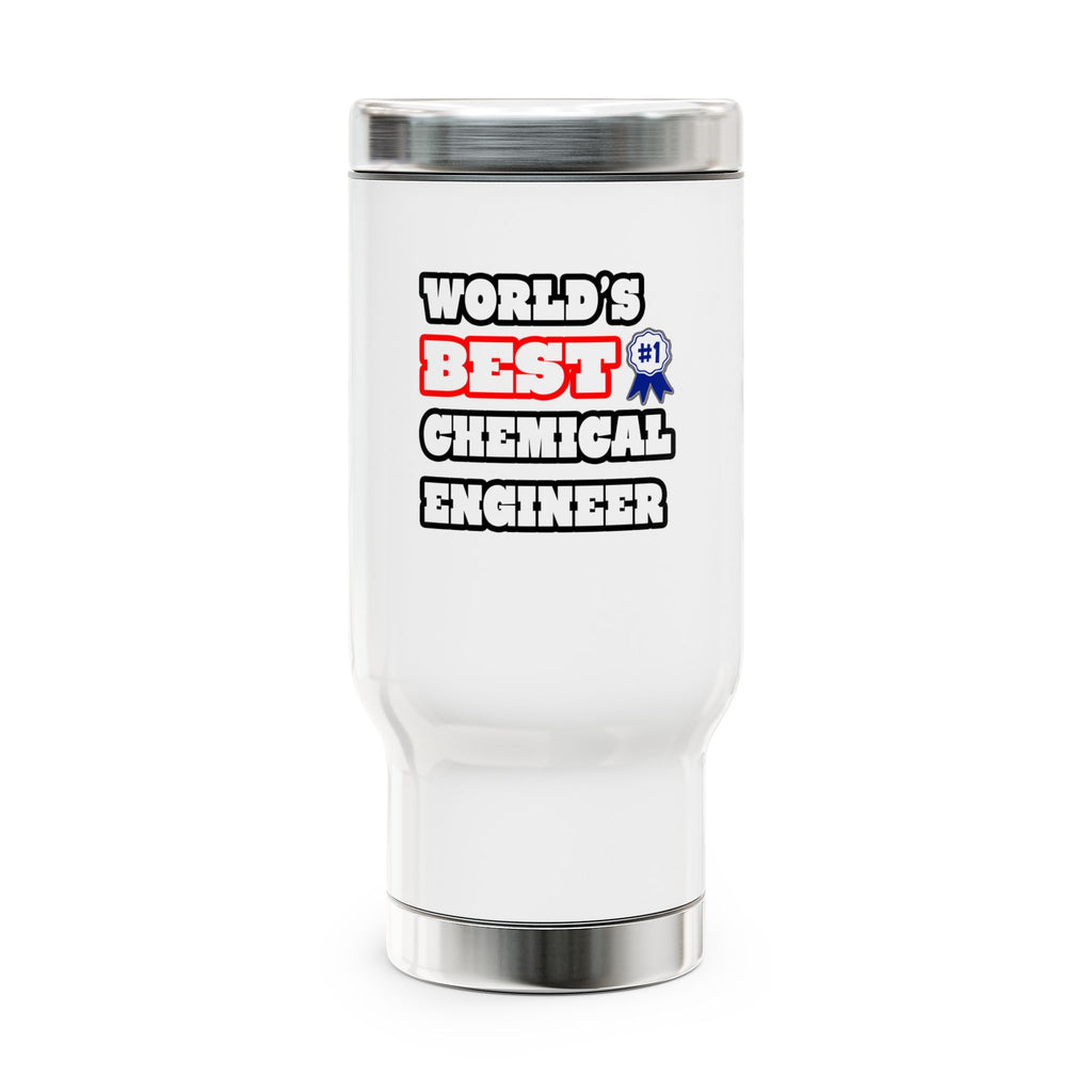 World's Best Chemical Engineer - Stainless Steel Travel Mug with Handle, 14oz