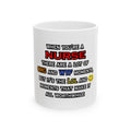 Nurse ... OMG WTF LOL - Ceramic Mug, (11oz, 15oz)