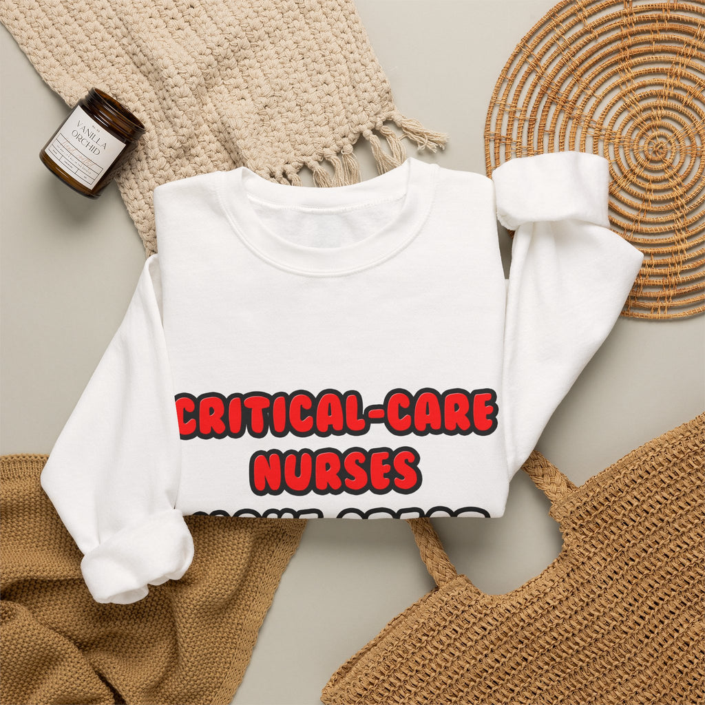 Critical Care Nurses Make Great Lovers - Unisex Heavy Blend™ Crewneck Sweatshirt