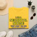 Neonatal Nurse...Superior Intelligence - Unisex Softstyle T-Shirt