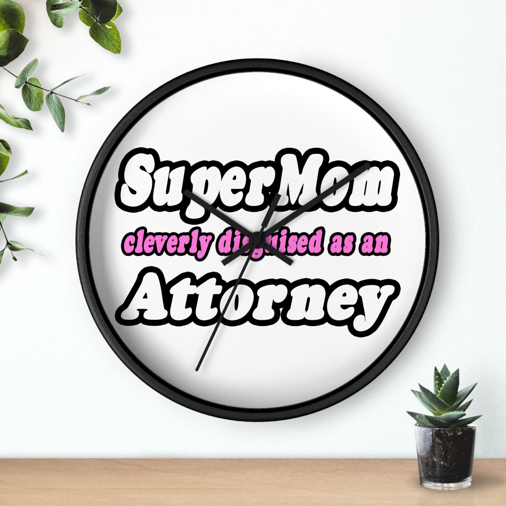 SuperMom Attorney - Wall Clock