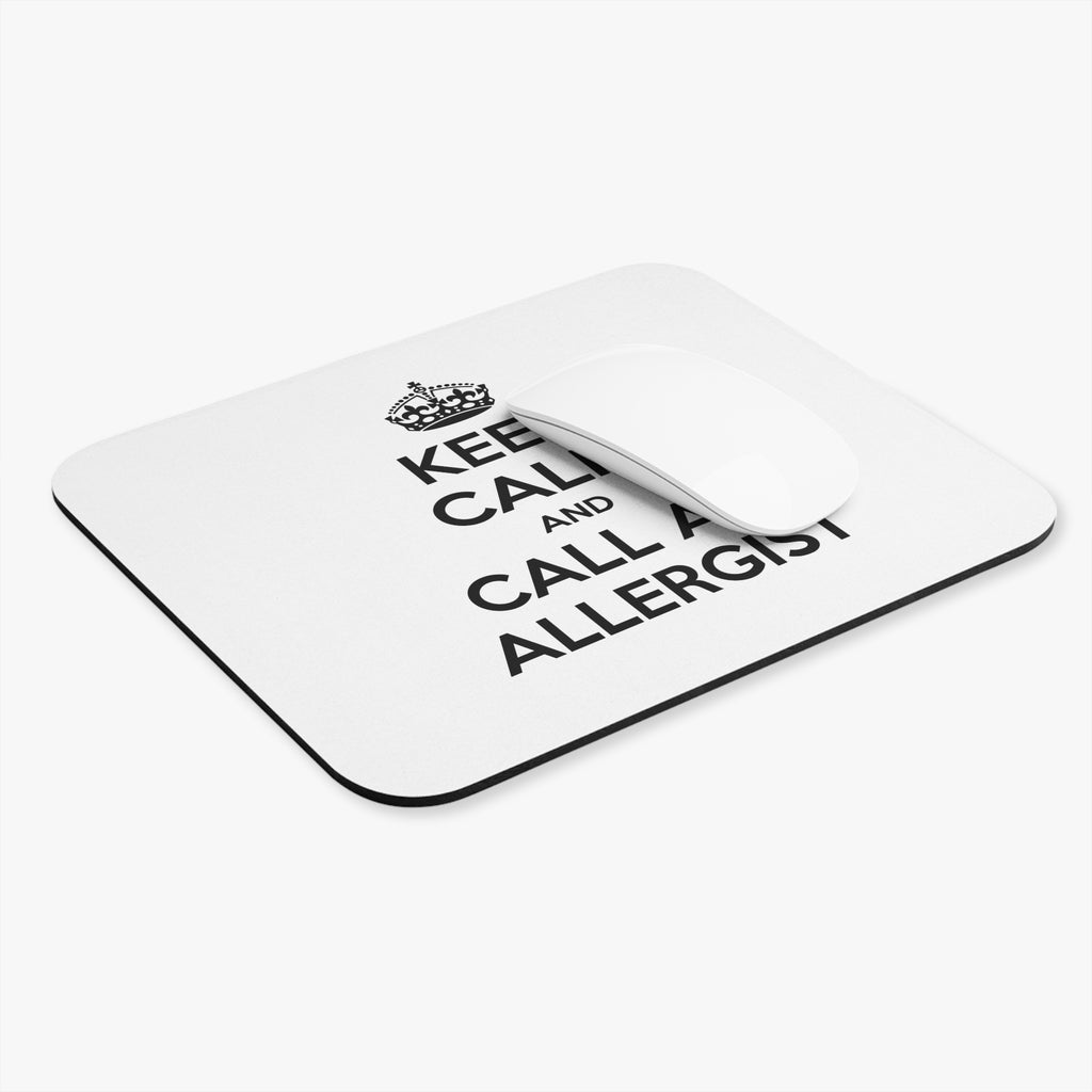 Keep Calm and Call an Allergist - Mouse Pad (Rectangle)