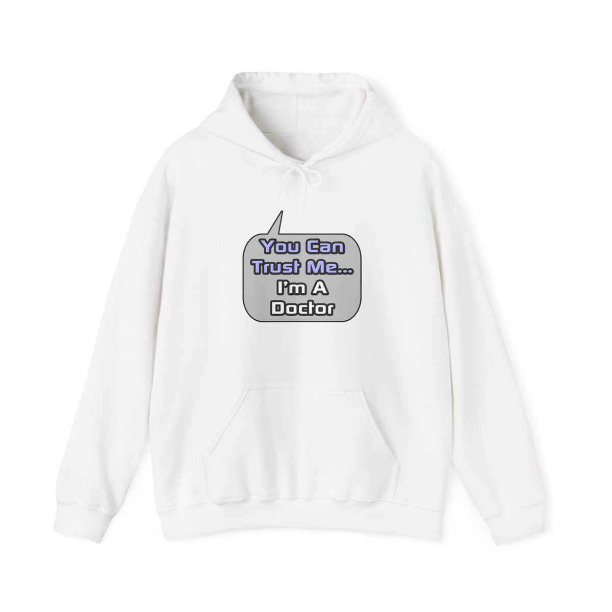 Trust Me .. I'm a Doctor - Unisex Heavy Blend™ Hooded Sweatshirt