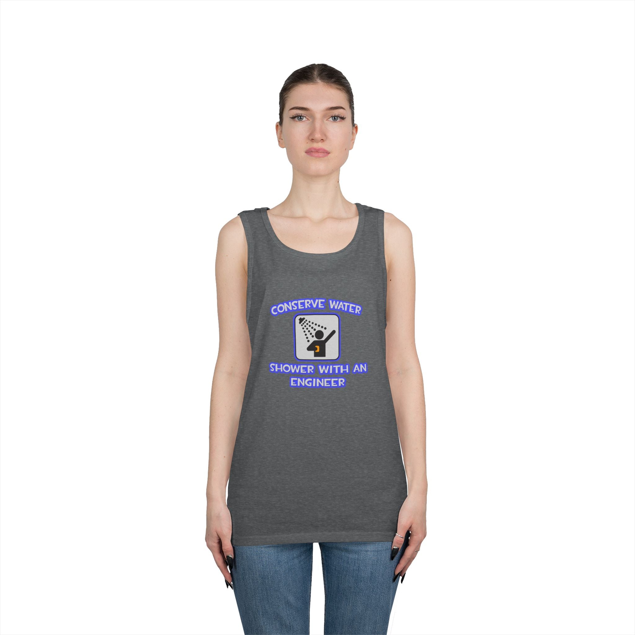 Conserve Water .. Shower With an Engineer - Unisex Heavy Cotton Tank Top