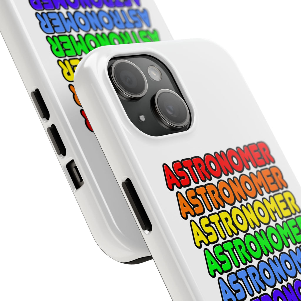 Rainbow Astronomer - Tough Phone Cases
