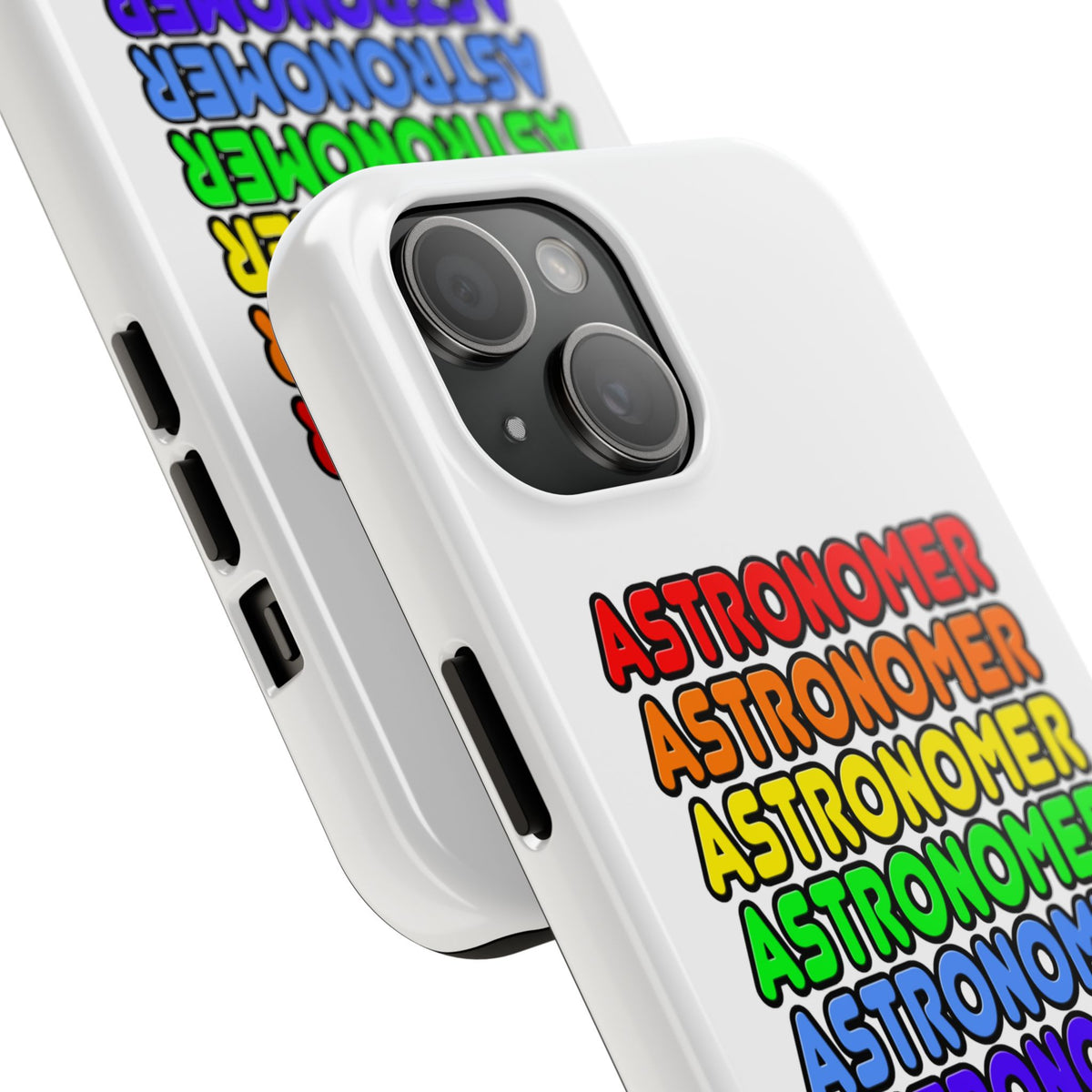 Rainbow Astronomer - Tough Phone Cases