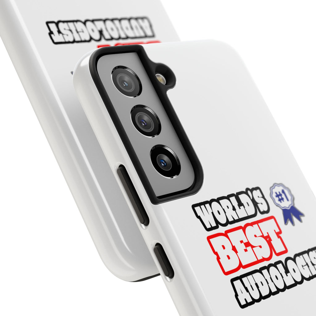 World's Best Audiologist - Tough Phone Cases