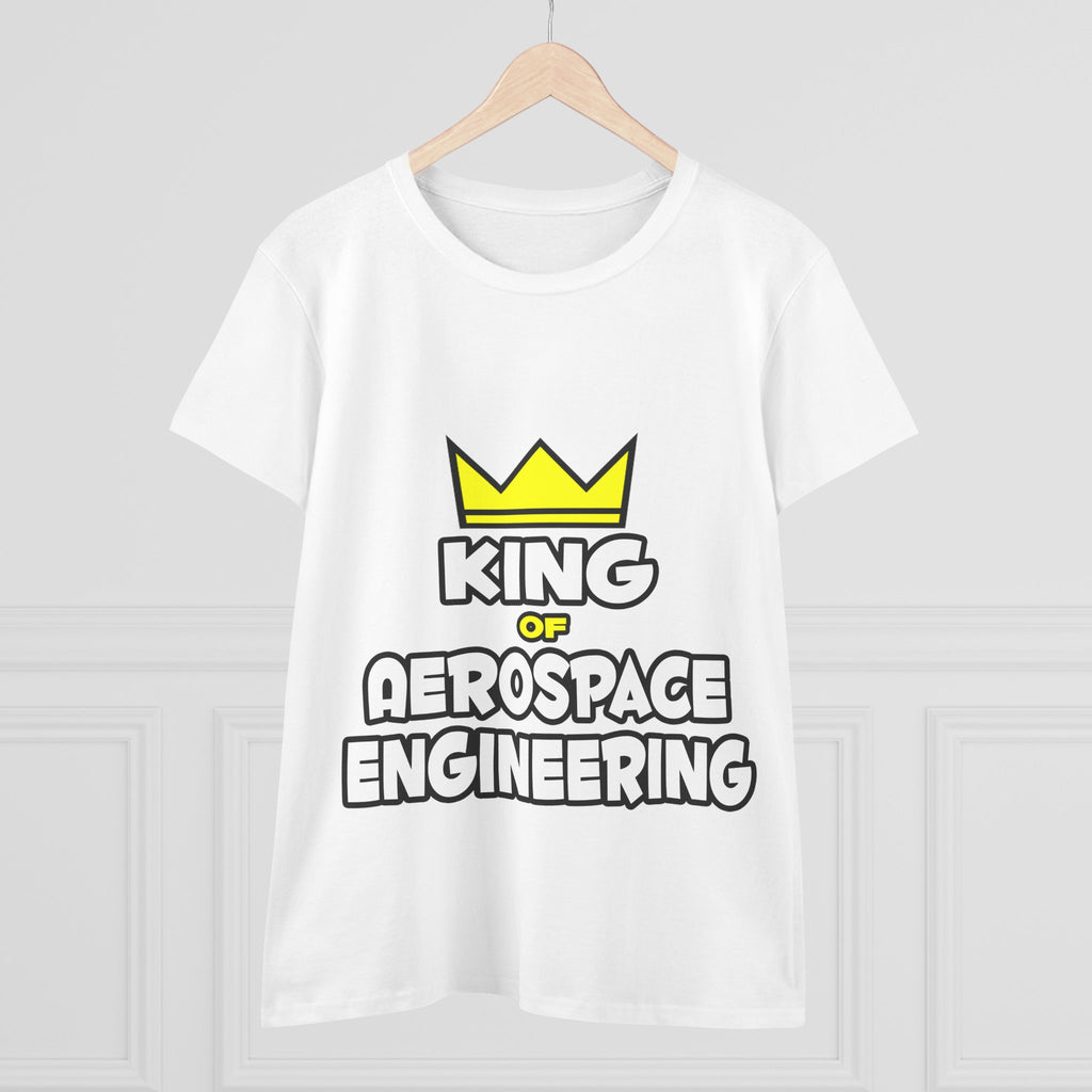 King of Aerospace Engineering - Women's Midweight Cotton Tee