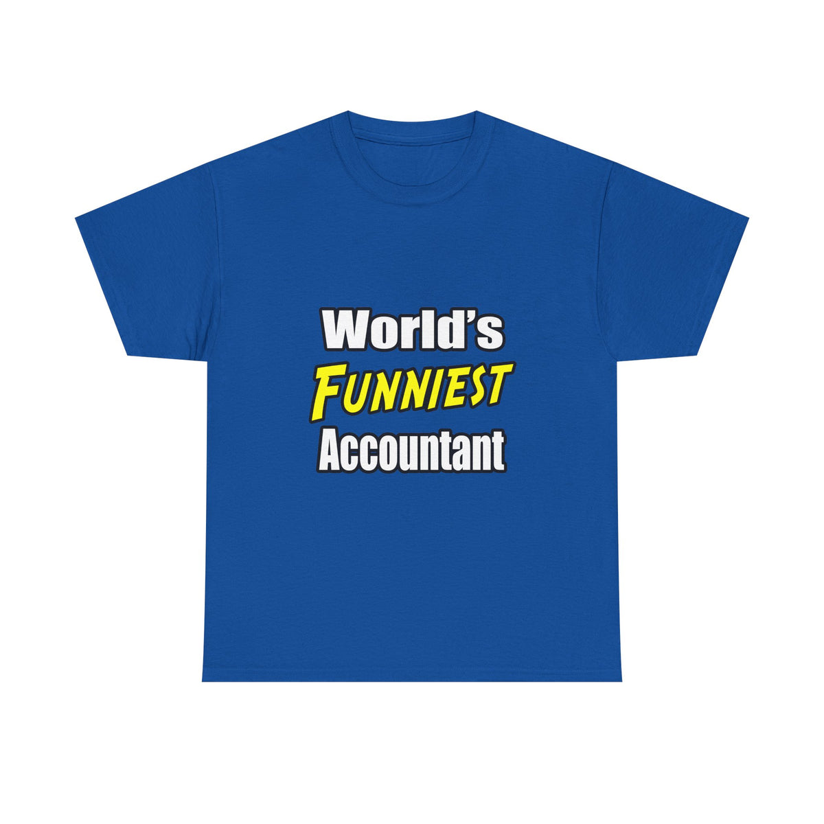 World's Funniest Accountant - Unisex Heavy Cotton Tee