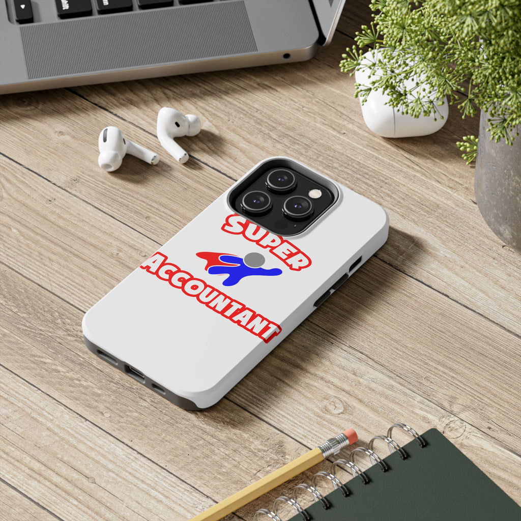Super Accountant (2) - Tough Phone Cases