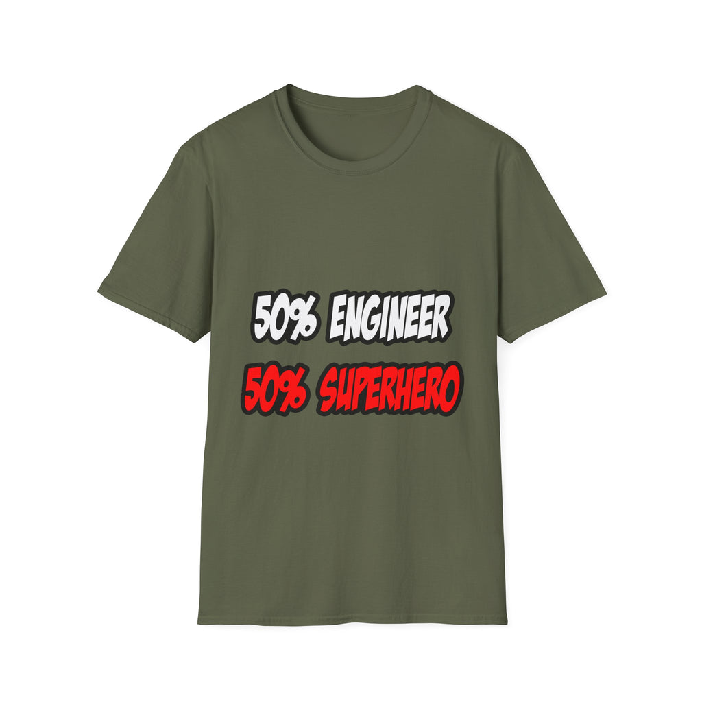 Half Engineer...Half Superhero - Unisex Softstyle T-Shirt