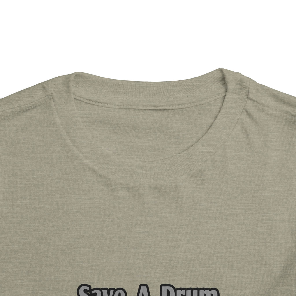 Save a Drum...Bang a Nurse - Toddler Short Sleeve Tee