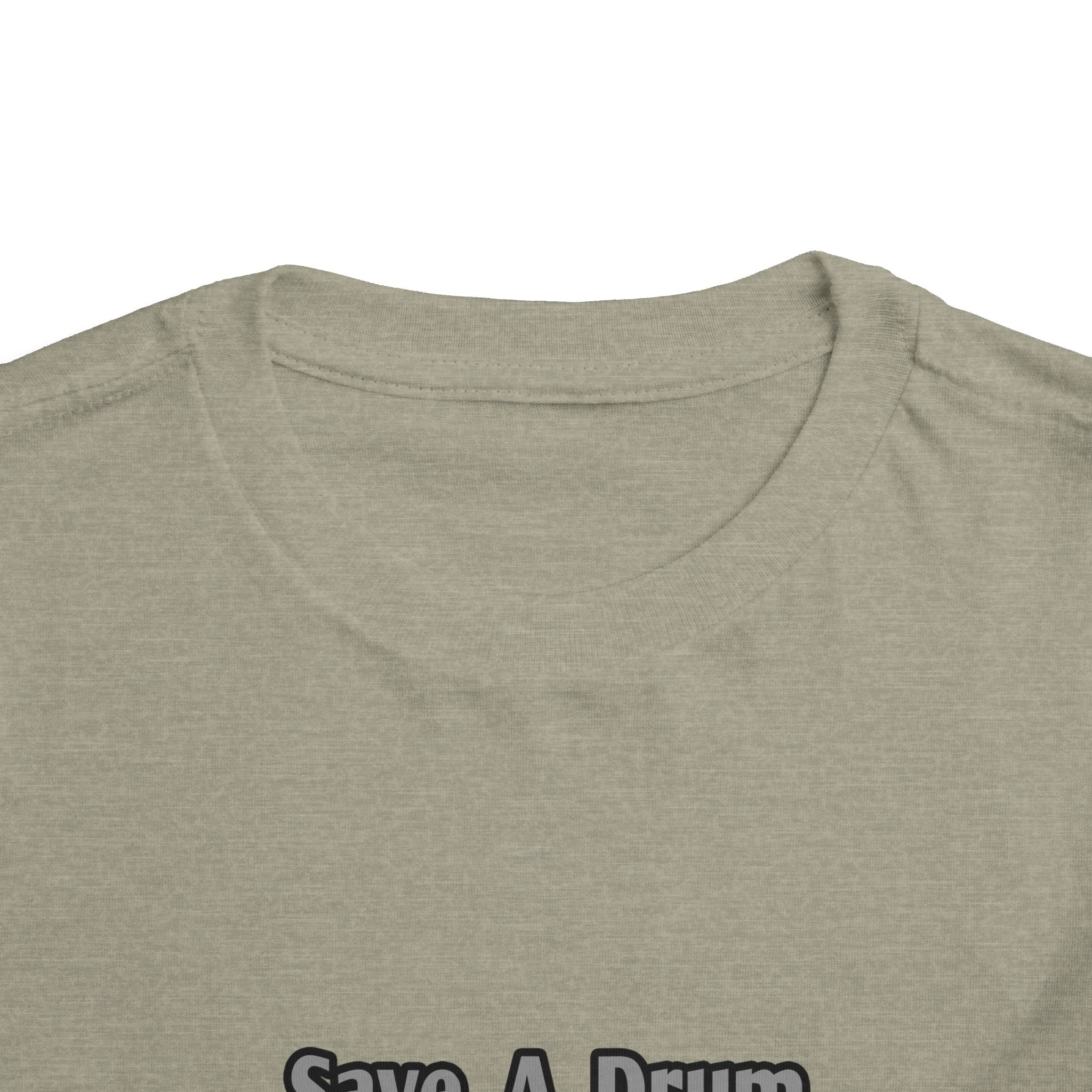 Save a Drum...Bang a Nurse - Toddler Short Sleeve Tee