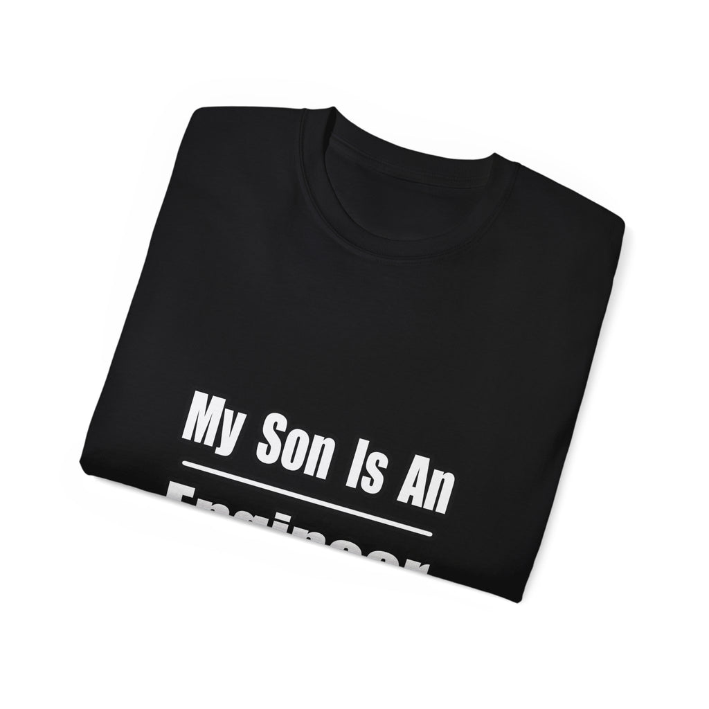 My Son Engineer - Unisex Ultra Cotton Tee