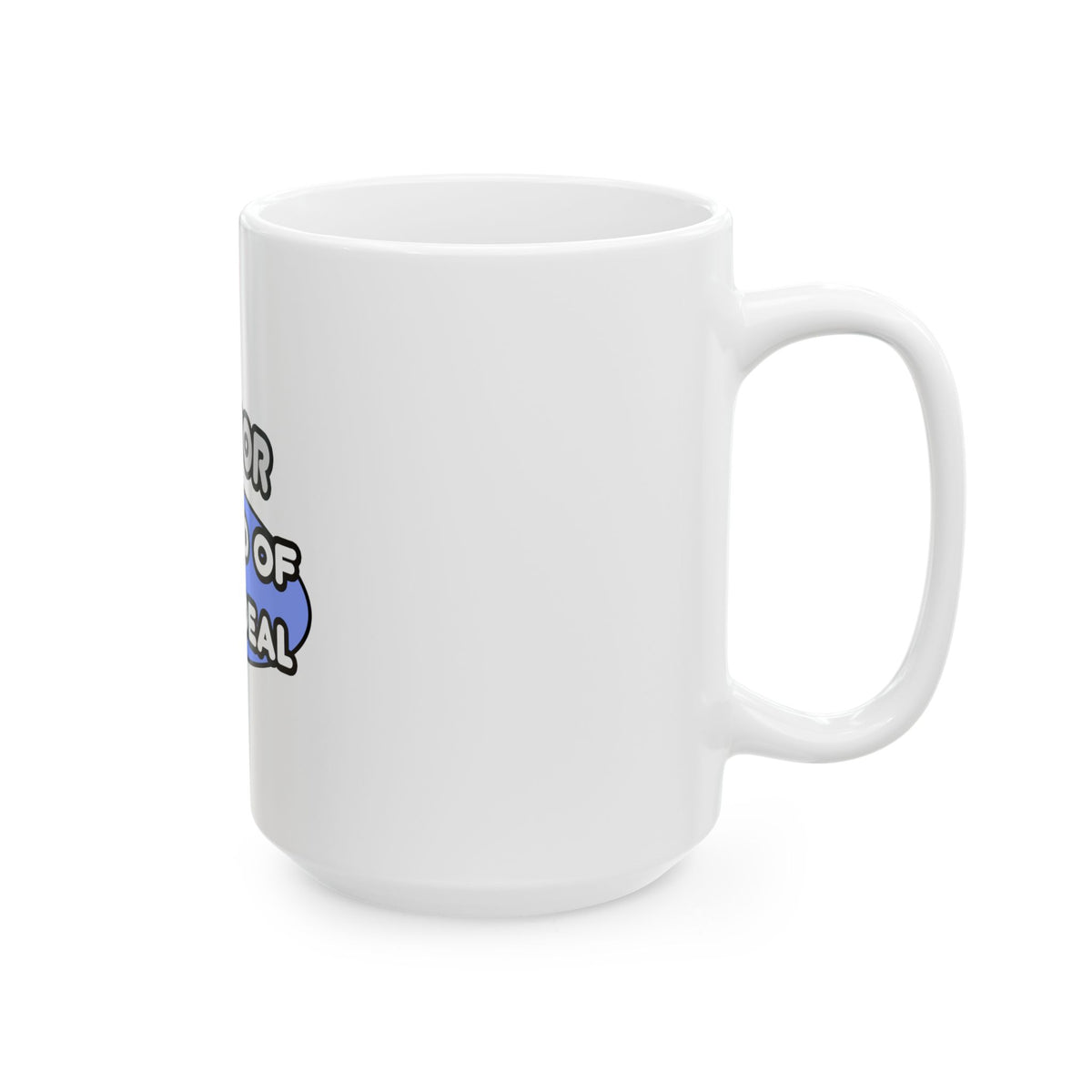 Doctor...Kind of a Big Deal - Ceramic Mug, (11oz, 15oz)