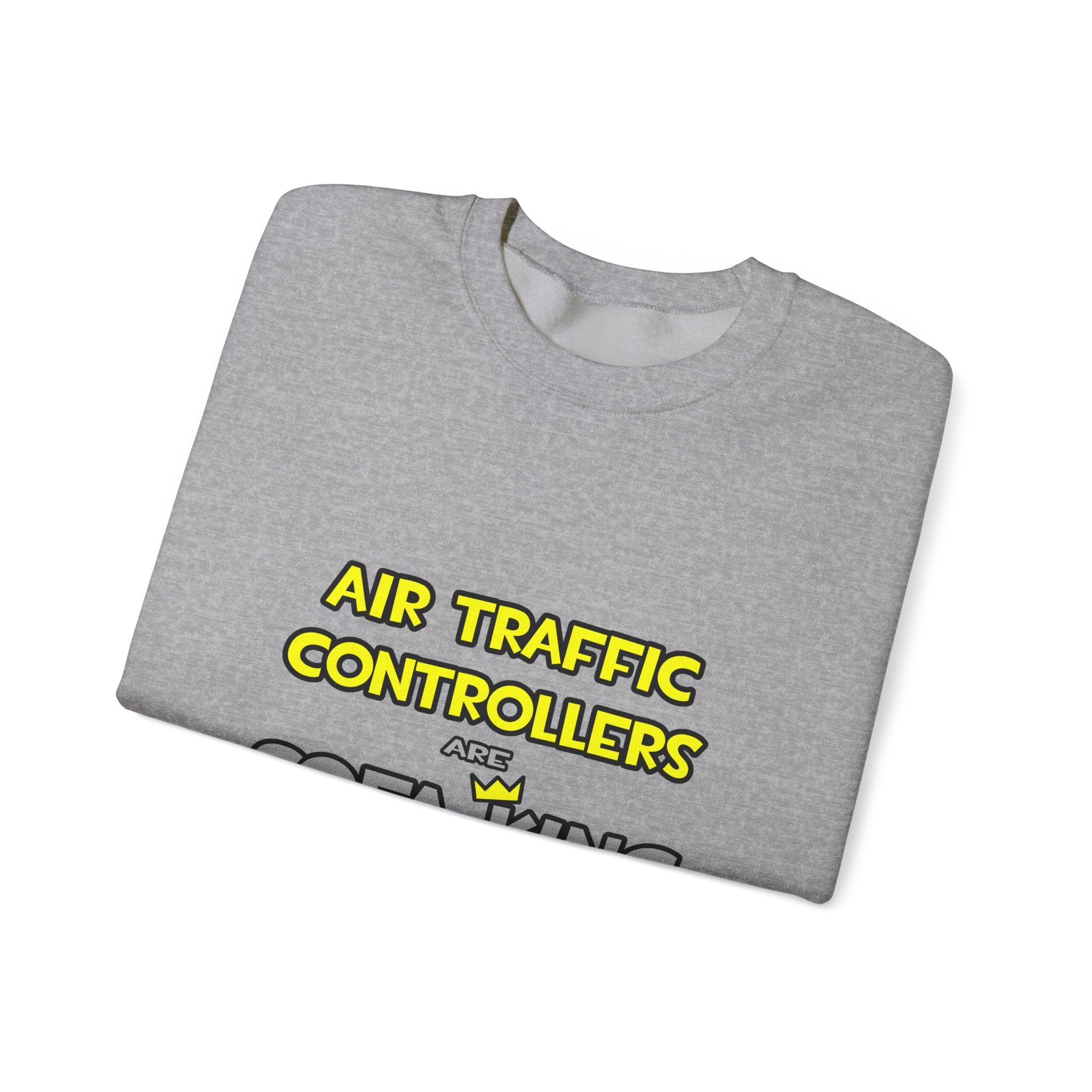 Air Traffic Controllers Are Sofa King Cool - Unisex Heavy Blend™ Crewneck Sweatshirt