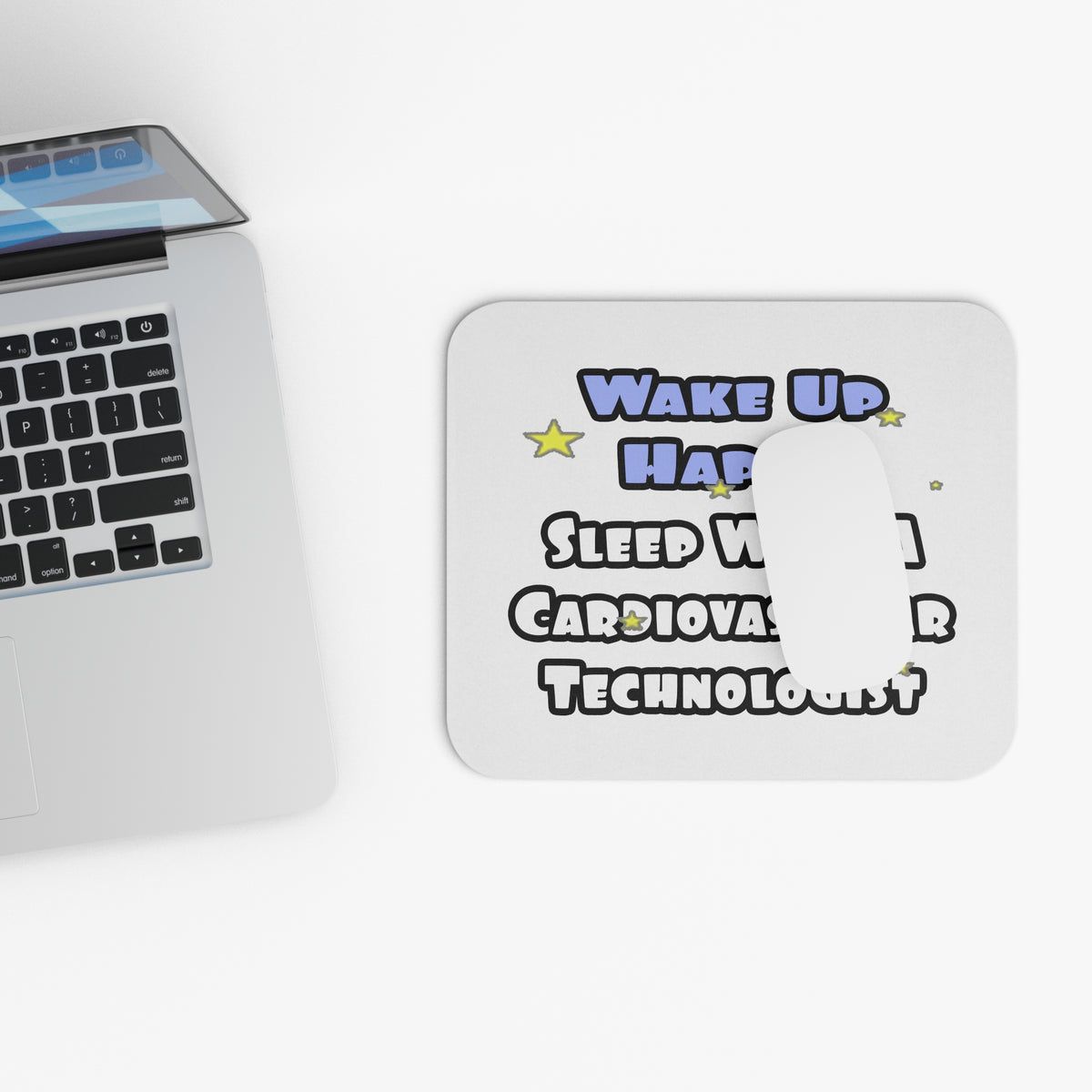 Wake Up Happy .. Sleep With Cardiovascular Tech - Mouse Pad (Rectangle)