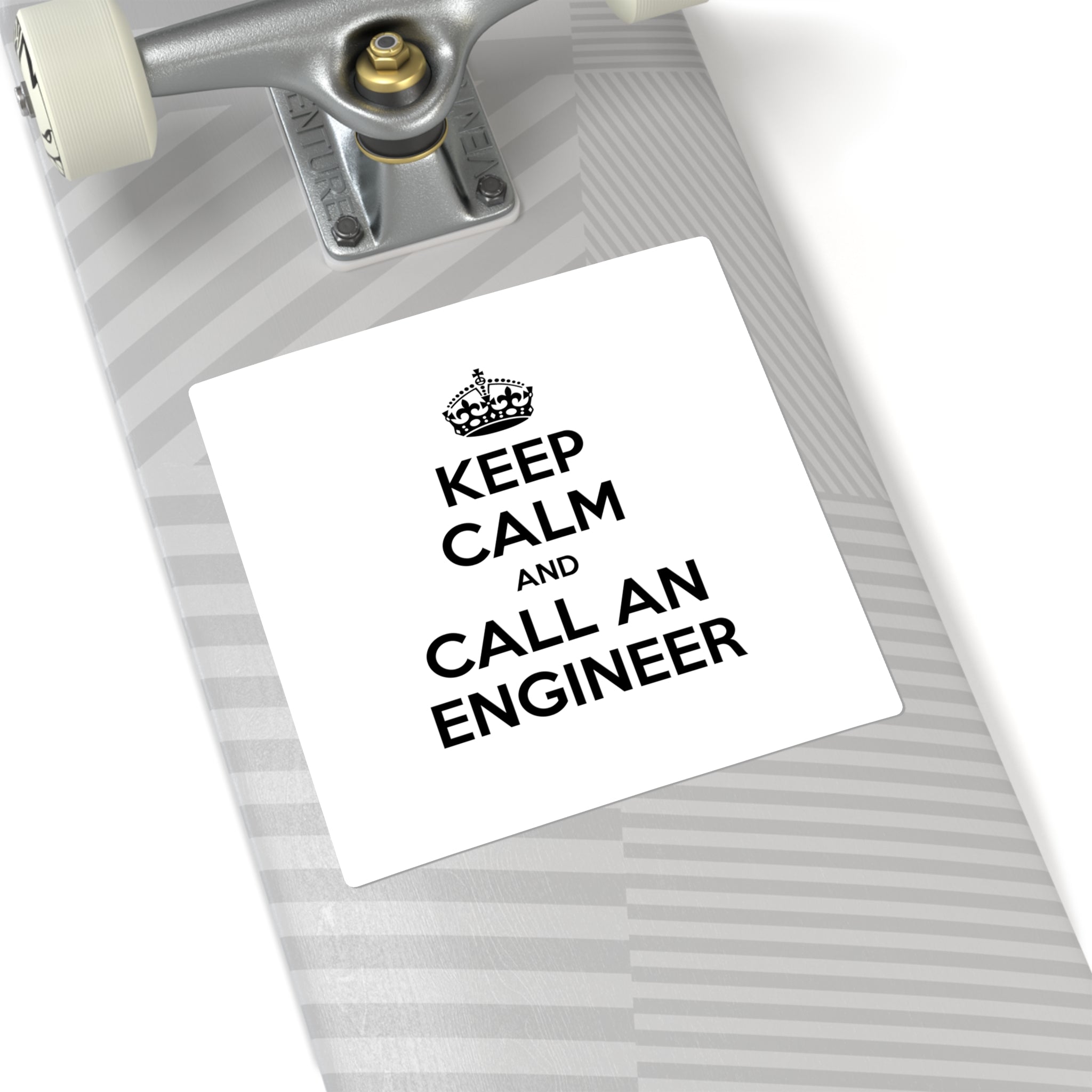Keep Calm and Call an Engineer - Square Stickers
