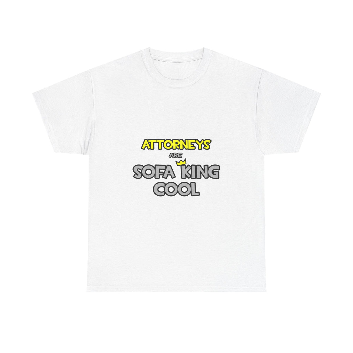 Attorneys Are Sofa King Cool - Unisex Heavy Cotton Tee