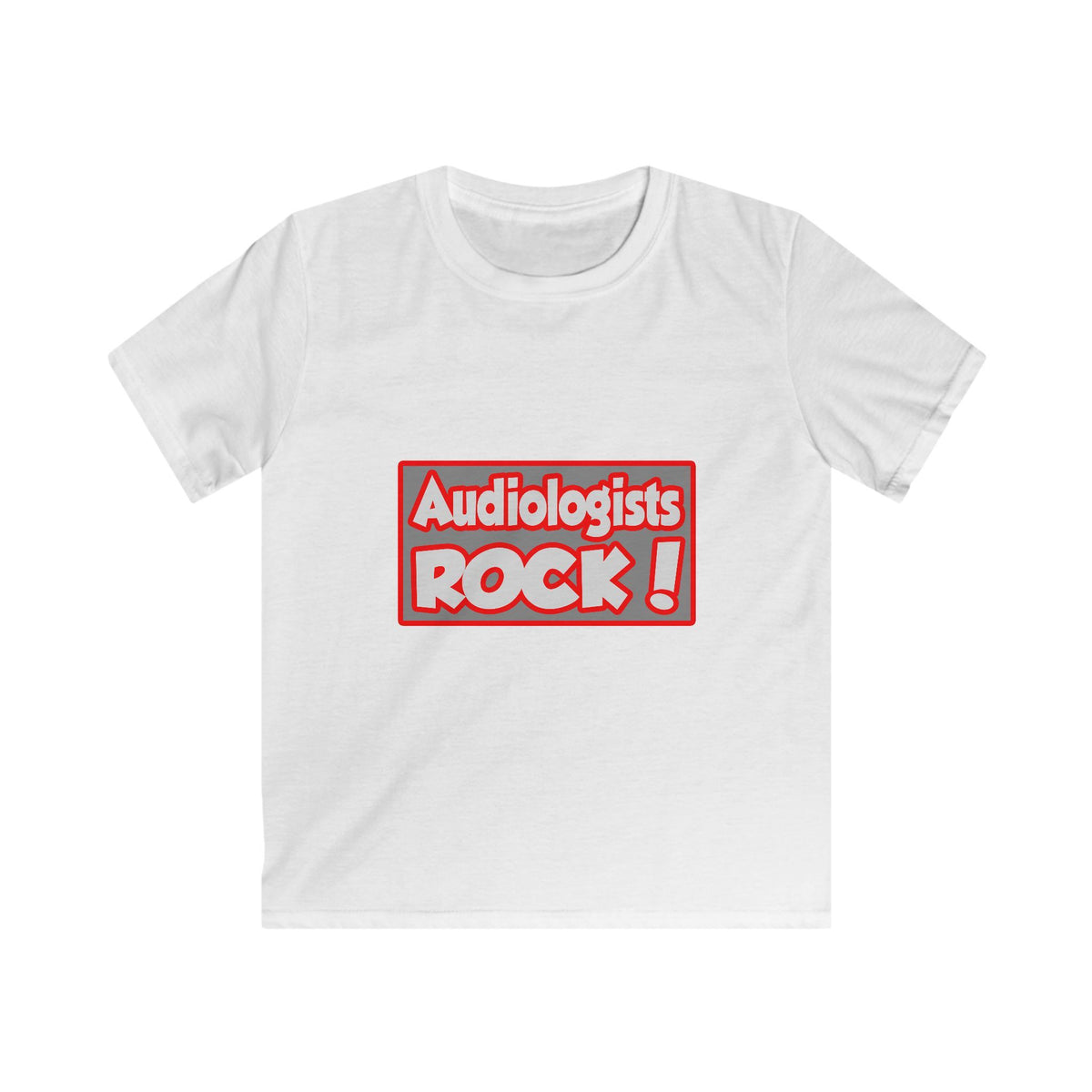 Audiologists Rock! - Kids Softstyle Tee