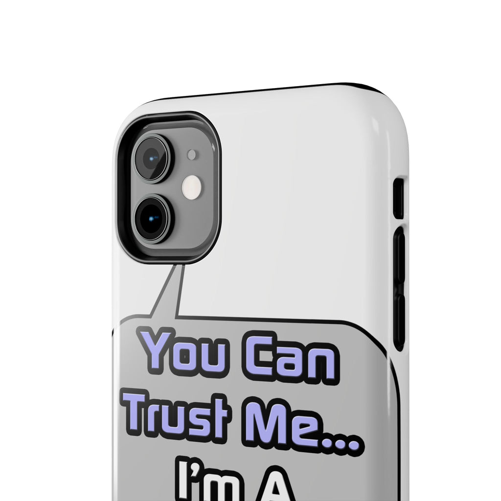 Trust Me .. I'm a Nurse - Tough Phone Cases